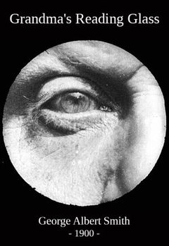 Grandma's Reading Glass (1900)