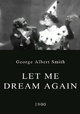 Let Me Dream Again