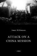 Attack on a China Mission (1900)