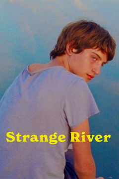 Strange River (2025)