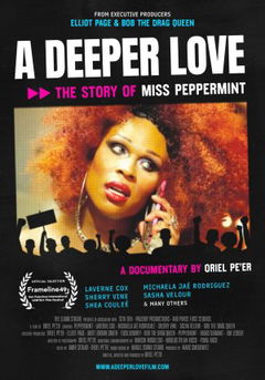 A Deeper Love: The Story of Miss Peppermint (2025)
