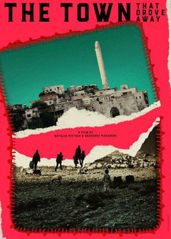 The Town That Drove Away (2025)