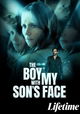 The Boy with My Son's Face