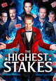 The Highest Stakes