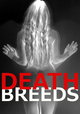 Death Breeds