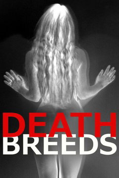 Death Breeds (2017)