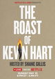 The Roast of Kevin Hart