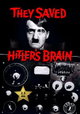 They Saved Hitler's Brain