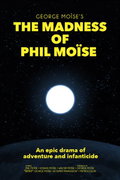 The Madness of Phil Moïse (2015)