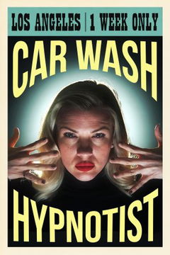 Car Wash Hypnotist (2022)