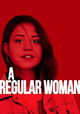 A Regular Woman