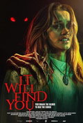 It Will Find You (2025)