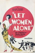 Let Women Alone (1925)
