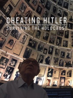 Cheating Hitler: Surviving the Holocaust (2019)
