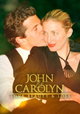 John & Carolyn: Love, Beauty & Loss