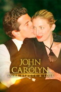 John & Carolyn: Love, Beauty & Loss