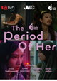 The Period of Her
