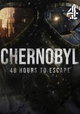 Chernobyl: 48 Hours to Escape