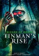 Wizard of Death: Tinman's Rise