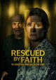 Rescued by Faith