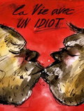 La Vie avec un idiot (2025)