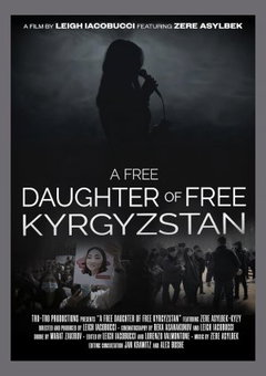 A Free Daughter of Free Kyrgyzstan (2025)