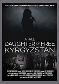A Free Daughter of Free Kyrgyzstan (2025)