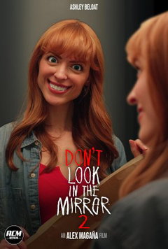 Don't Look in the Mirror 2 (2024)