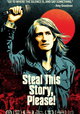 Steal This Story, Please!