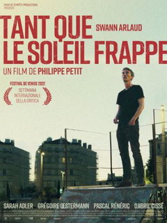 Tant que le soleil frappe (2022)