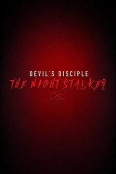 Devil's Disciple: The Night Stalker