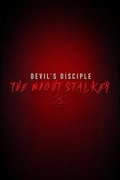 Devil's Disciple: The Night Stalker