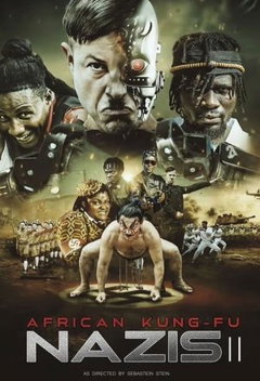 African Kung-Fu Nazis II: Bum Bum! (2025)