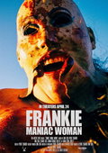 Frankie: Maniac Woman (2025)