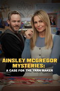 Ainsley McGregor Mysteries: A Case for the Yarn Maker (2025)