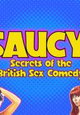 Saucy! - Secrets of the British Sex Comedy