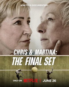 Chris & Martina: The Final Set (2026)