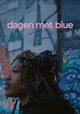 Dagen met Blue