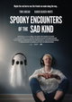 Spooky Encounters of the Sad Kind