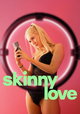 Skinny Love