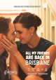 All My Friends Are Back in Brisbane