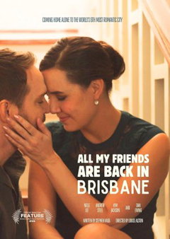 All My Friends Are Back in Brisbane (2026)