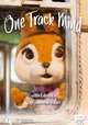 One Track Mind