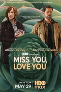 Miss You, Love You (2026)