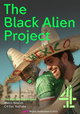 The Black Alien Project