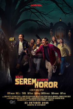Maju Serem Mundur Horor (2025)