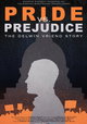 Pride Vs. Prejudice: The Delwin Vriend Story