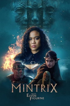 Mintrix and the Elven Figurine (2025)