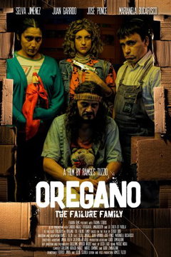 Orégano: La familia fracaso (2022)