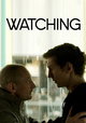 Watching